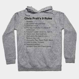 Chris Pratt 9 Rules Hoodie